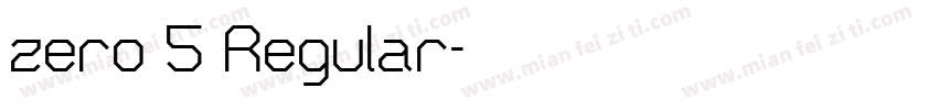 zero 5 Regular字体转换